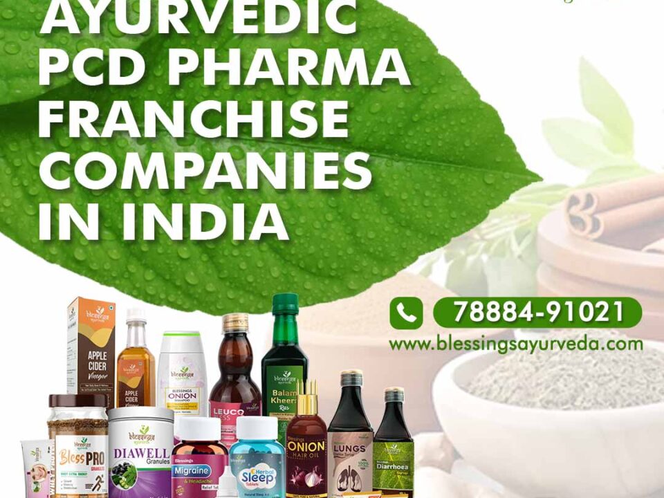 Top Ayurvedic PCD Pharma Franchise Companies in India